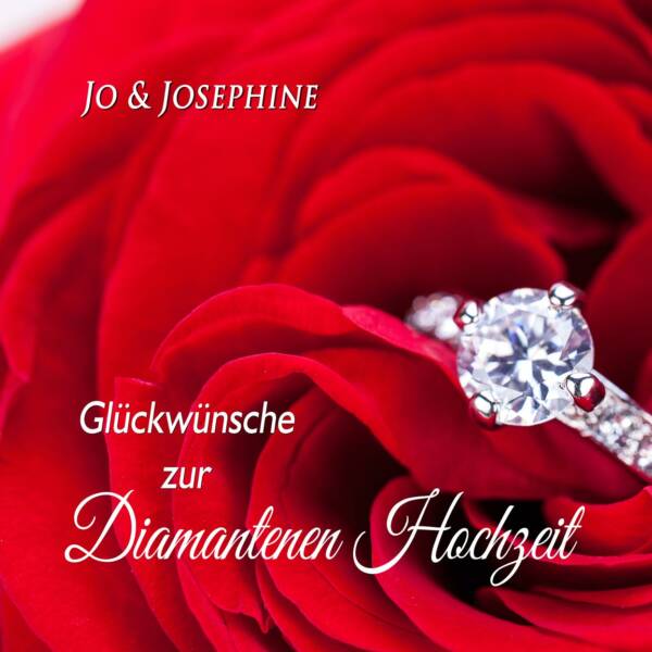 Glückwünsche zur Diamantenen Hochzeit von den Kindern Cover der CD mit Brillantring auf Rosen