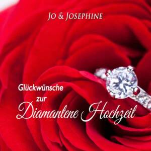 Glückwünsche zur Diamantenen Hochzeit Cover Brillantring rote Rosen